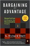 Bargaining for Advantage by G. Richard Shell: Book Cover