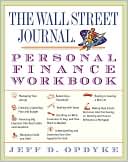 The Wall Street Journal Personal Finance Workbook