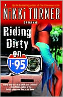 Riding Dirty on I-95