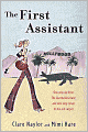 The First Assistant: A Continuing Tale from Behind the Hollywood Curtain