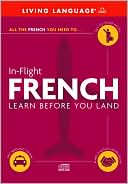 In-Flight French: Learn Before You Land