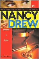 Without a Trace (Nancy Drew Girl Detective Series #1)