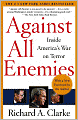 Against All Enemies: Inside America's War on Terror