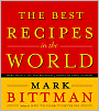 Best Recipes in the World: More Than 1,000 International Dishes to Cook at Home