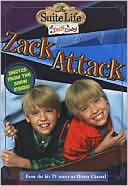 Zack Attack (The Suite Life of Zack & Cody Series #4)