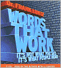 Words That Work: It's Not What You Say, It's What People Hear