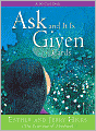 Ask and It Is Given: A 60-Card Deck Plus Dear Friends Card