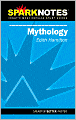 Edith Hamilton's Mythology (SparkNotes Literature Guide Series)