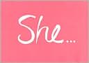 She