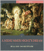 A Midsummer Night's Dream (Illustrated)
