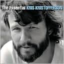 The Essential Kris Kristofferson by Kris Kristofferson: CD Cover