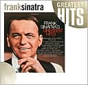 Frank Sinatra's Greatest Hits! by Frank Sinatra: CD Cover