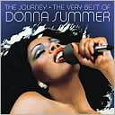 The Journey: The Very Best of Donna Summer [Bonus Disc]