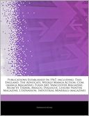 Articles On Publications Established In 1967, including: This England, The Advocate, Weekly Manga Action, Com (manga Magazine), Flash Art, Vancouver Magazine, Bilim Ve Teknik, Analog Dialogue, Leisure Painter Magazine, L'expansion