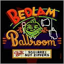 Bedlam Ballroom