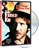 The Frisco Kid with Gene Wilder