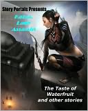 The Taste of Waterfruit and Other Stories