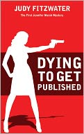 Dying to Get Published
