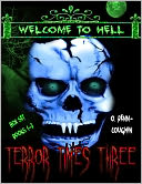 Terror Times Three, Welcome to Hell Box Set, Books 1-3