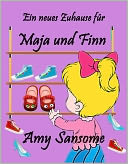 Ein neues Zuhause fuer Maja und Finn (Bilderbuch)