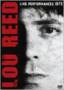 Lou Reed: Live Performances 1972