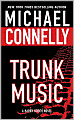 Trunk Music (Harry Bosch Series #5)
