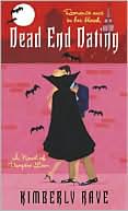 Dead End Dating (Dead-End Dating Series #1)
