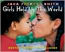 Girls Hold Up This World