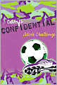 Alex's Challenge (Camp Confidential Series #4)