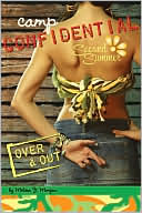 Over and Out (Camp Confidential Series #10)