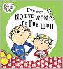 I've Won, No I've Won, No I've Won (Charlie and Lola Series)