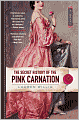 The Secret History of the Pink Carnation (Pink Carnation Series #1)