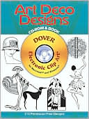 Art Deco Designs CD-ROM and Book (Dover Electronic Clip Art Series)