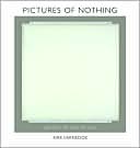 Pictures of Nothing: Abstract Art since Pollock