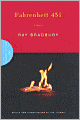 Fahrenheit 451: 50th Anniversary Edition