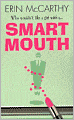 Smart Mouth