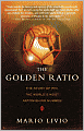 The Golden Ratio: The Story of Phi, the World's Most Astonishing Number