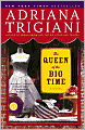 The Queen of the Big Time