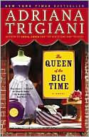 The Queen of the Big Time