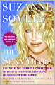 The Sexy Years: Discover the Hormone Connection: The Secret to Fabulous Sex, Great Health, and vitality, for Women and Men