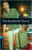 Oxford Bookworms Library: The Accidental Tourist: Level 5: 1,800 Word Vocabulary