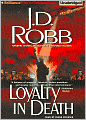 Loyalty in Death (In Death Series #9)