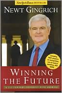 Winning the Future: A 21st Century Contract with America