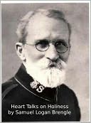 Heart Talks on Holiness