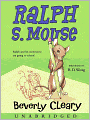 Ralph S. Mouse: Ralph S. Mouse Series, Book 3