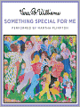 Something Special for Me: Rosa Series, Book 2