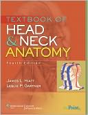 Textbook of Head and Neck Anatomy