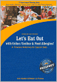 Let's Eat Out with Celiac/Coeliac and Food Allergies!: A Timeless Reference for Special Diets