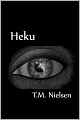 Heku: Book 1 of the Heku Series
