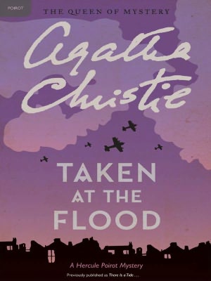 Taken at the Flood (Hercule Poirot Series)